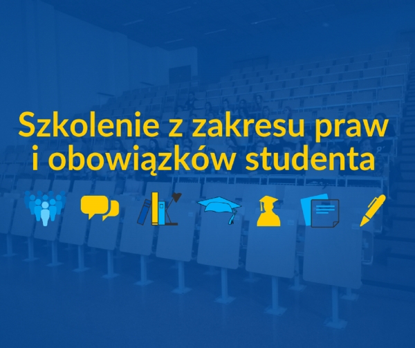 Szkolenie z zakresu praw i obowiązków studenta zdjęcie