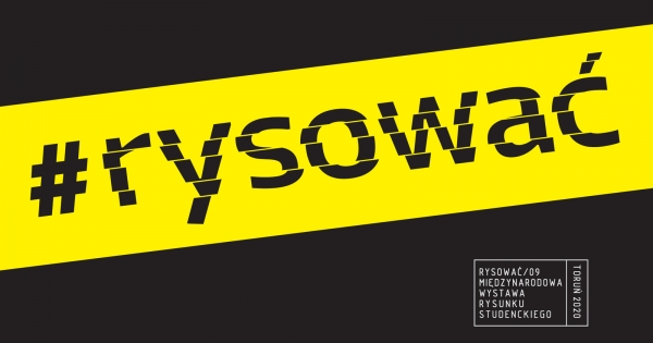 #RYSOWAĆ – Międzynarodowa Wystawa Rysunku Studenckiego zdjęcie