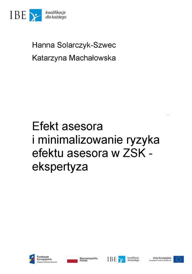 Ekspertyza "Efekt asesora i minimalizowanie efektu asesora w Zintegrowanym Systemie Kwalifikacji" zdjęcie