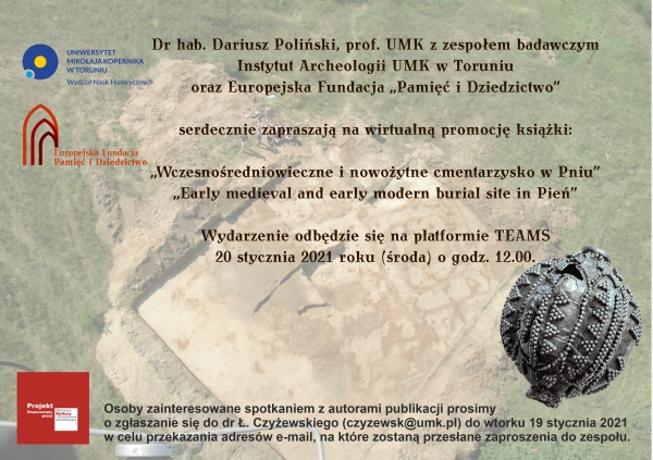 Promocja książki „Wczesnośredniowieczne i nowożytne cmentarzysko w Pniu” „Early medieval and early modern burial site in Pień” zdjęcie