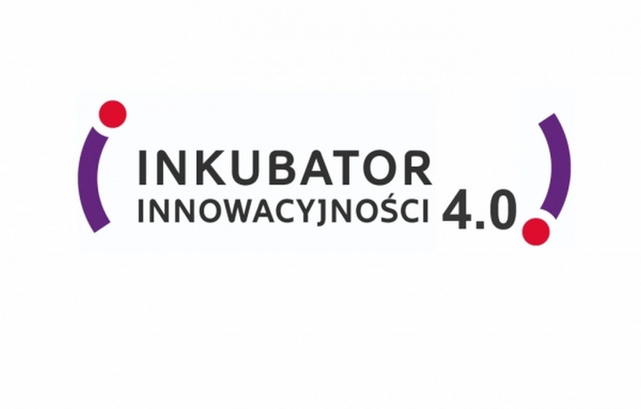 Rozstrzygniecie konkursu na grant "Inkubator Innowacyjności 4.0" zdjęcie