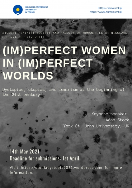 (Im)perfect women in (im)perfect worlds: Dystopias, utopias, and feminism at the beginning of the 21st century zdjęcie