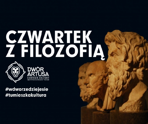 Już niedługo kolejne spotkania w ramach "Czwartków z Filozofią" zdjęcie