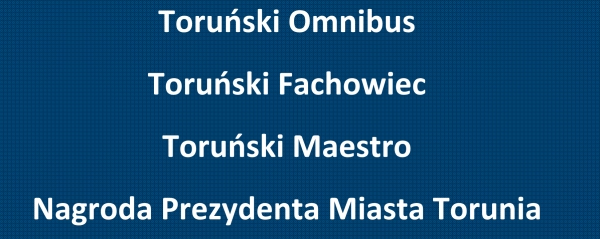 Stypendia toruńskie, Nagroda Prezydenta