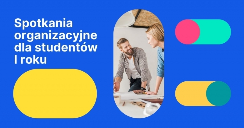 Spotkania organizacyjne dla I roku Zdjęcie ilustracyjne
