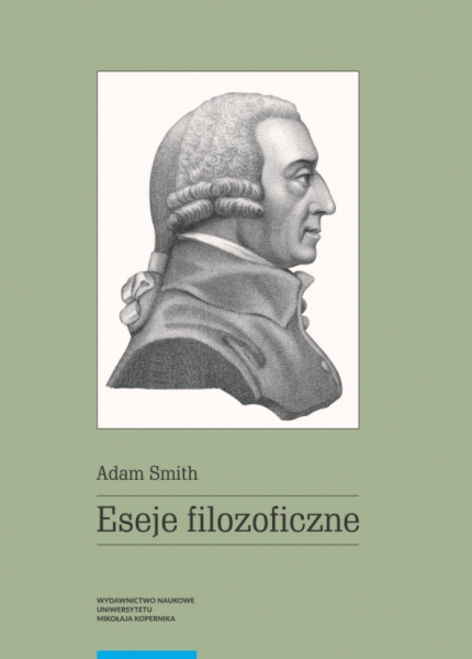 Przekład "Esejów filozoficznych" Adama Smitha - najnowsza publikacja pracowników Instytutu Filozofii