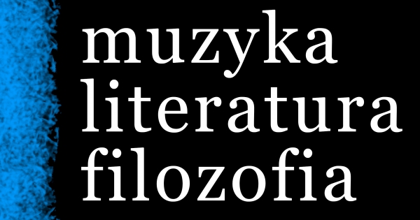 Zaproszenie na seminarium z cyklu „Muzyka – Literatura – Filozofia” - sobota, 4 grudnia godz 11.00 (online)