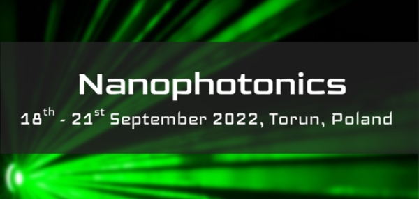 Warsztaty Nanofotoniki w Toruniu 18-21.09.2022
