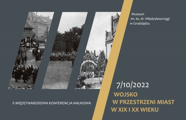 Wojsko w przestrzeni miast w XIX i XX wieku
