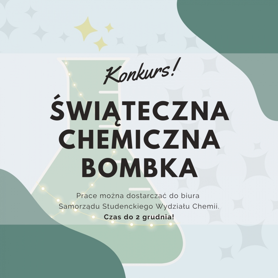 Świąteczna Chemiczna Bombka Plakat informujący o Konkursie pn.