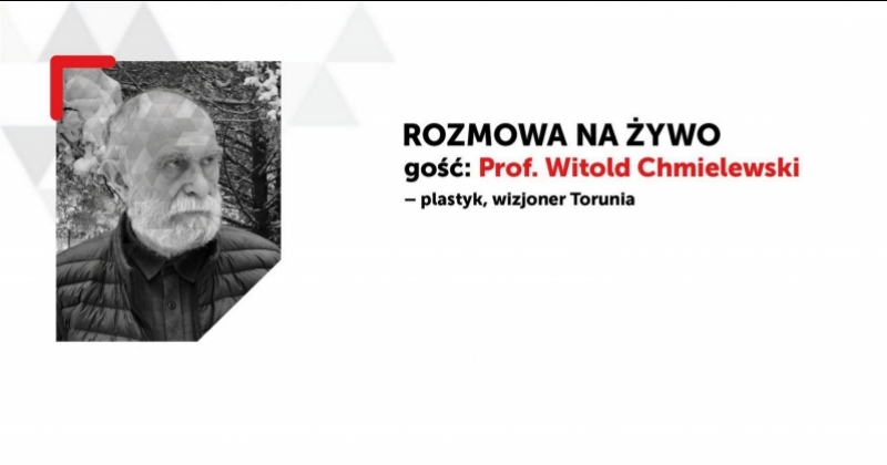 obrazek wiadomości: 29 XI ROZMOWA Z PROF. WITOLDEM CHMIELEWSKIM obrazek wiadomości: 29 XI ROZMOWA Z PROF. WITOLDEM CHMIELEWSKIM