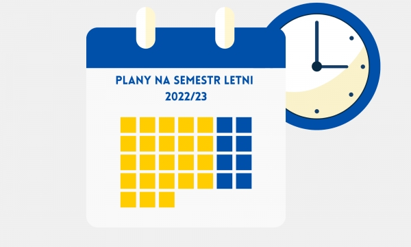Plany na semestr letni 2022/23 Zdjęcie ilustracyjne