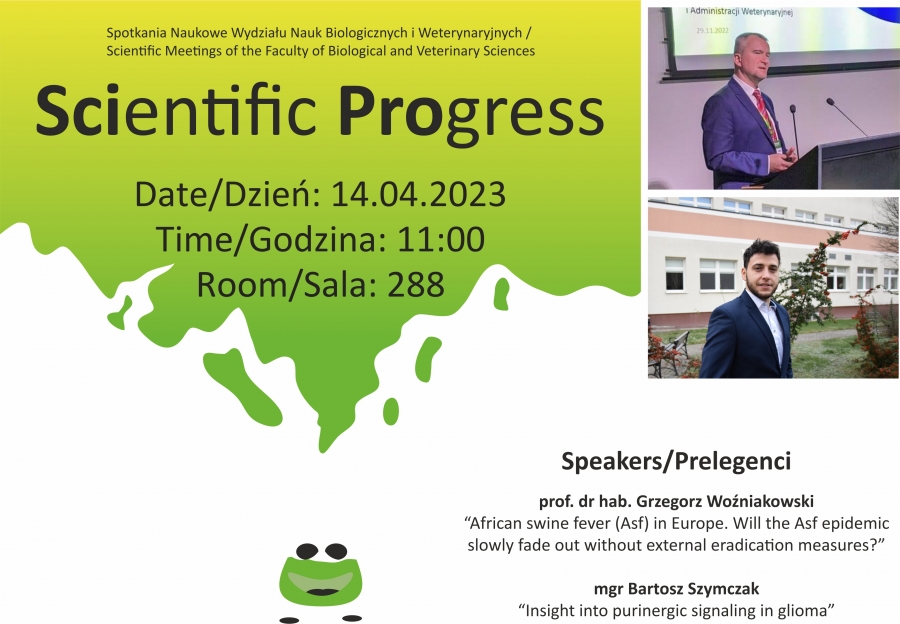 SciPro fot.Joanna Czarnecka Zapraszamy na pierwsze z cyklu spotkań naukowych Wydziału Nauk Biologicznych i Weterynaryjnych ? Scientific Progress (SciPro).