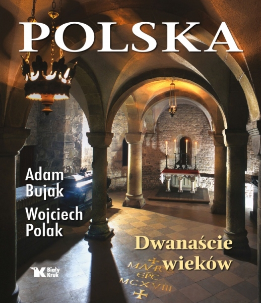 Polska. Dwanaście wieków Zdjęcie ilustracyjne