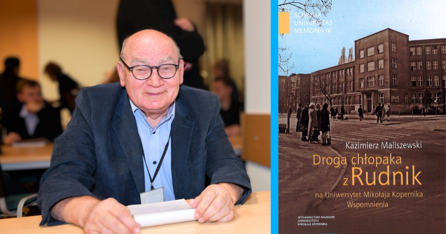 Prof. Kazimierz Maliszewski (lewa część), Okładka książki Droga chłopaka z Rudnik na Uniwersytet Mikołaja Kopernika. Wspomnienia (prawa część)