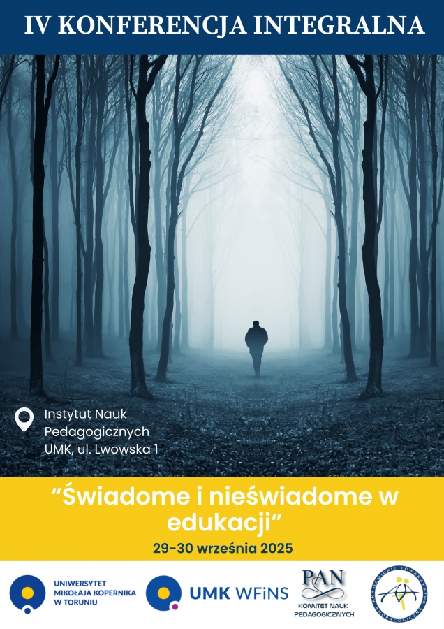 IV Konferencja Integralna "Świadome i nieświadome w edukacji" zdjęcie