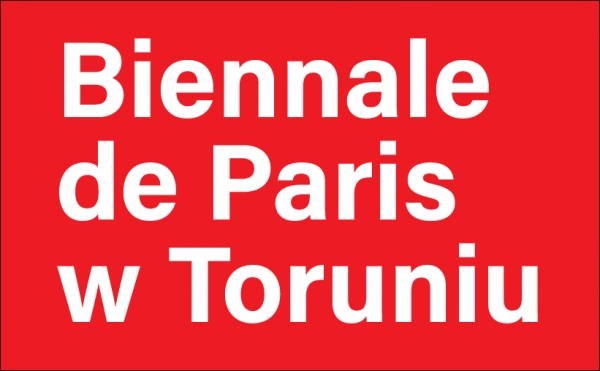 Biennale de Paris w Toruniu!