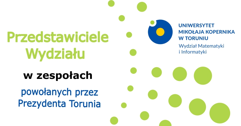 Przedstawiciele Wydziału w zespołach powołanych przez Prezydenta Torunia Zdjęcie ilustracyjne