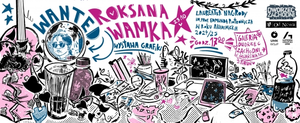 WYSTAWA ROKSANY WAMKI "WANTED" Zdjęcie ilustracyjne