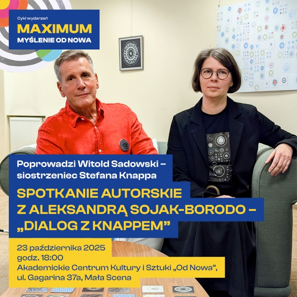 SPOTKANIE Z ALEKSANDRĄ SOJAK-BORODO - DIALOG Z KNAPPEM Zdjęcie ilustracyjne