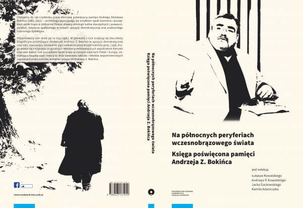 Publikacja poświęcona pamięci ANDRZEJA Z. BOKIŃCA