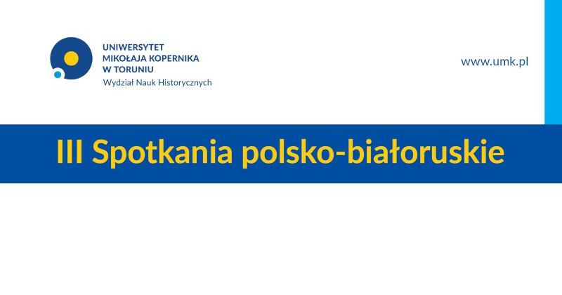 Fragment nagłówka plakatu informującego o wydarzeniu z logiem wydziału i tytułem III Spotkania polsko-białoruskie