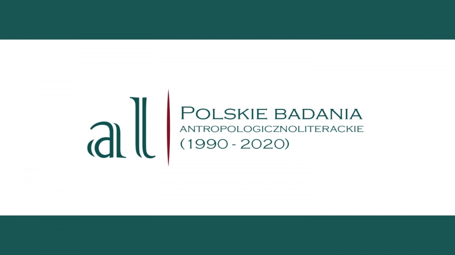 Na białym tle napis w zielonym kolorze: Polskie badania antropologicznoliterackie (1990-2020) - próba podsumowania