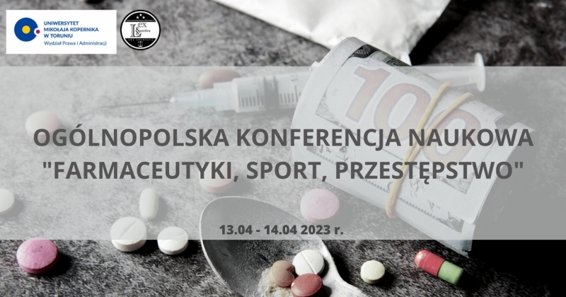 obrazek wiadomości: Zaproszenie do udziału w OKN „FARMACEUTYKI- SPORT- PRZESTĘPSTWO”