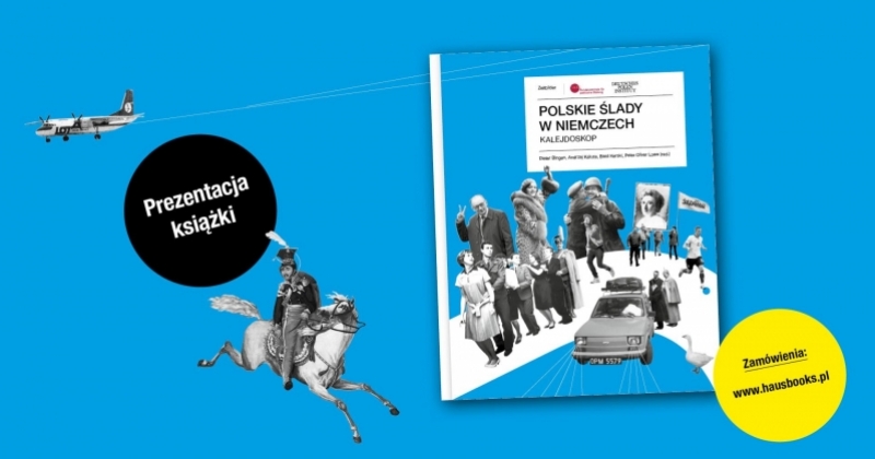 obrazek wiadomości: Prezentacja książki pt. „Polskie ślady w Niemczech” – zaproszenie