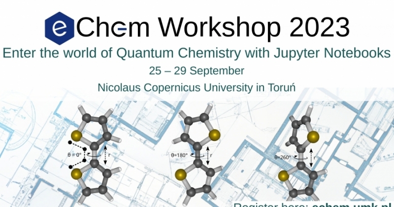 announcement of the e-chem workshop, 25-29 September 2023, Nicolaus Copernicus University in Torun