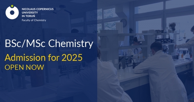 Promotional graphic for Nicolaus Copernicus University in Toruń, Faculty of Chemistry. The left side of the image features the university's logo and text that reads: 'BSc/MSc Chemistry. Admission for 2025 OPEN NOW' in white and yellow fonts on a dark blue background. The right side shows a laboratory setting with students or researchers in white lab coats working at lab benches, surrounded by lab equipment and glassware, with large windows letting in natural light