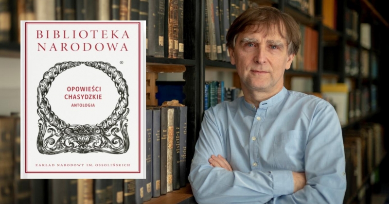 Zaproszenie na wykład Opowieści chasydzkie z prof. dr. hab. Marcinem Wodzińskim