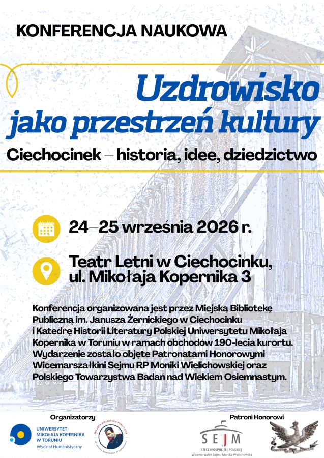 Plakat promujący konferencję: Uzdrowisko jako przestrzeń kultury. Ciechocinek ? historia, idee, dziedzictwo